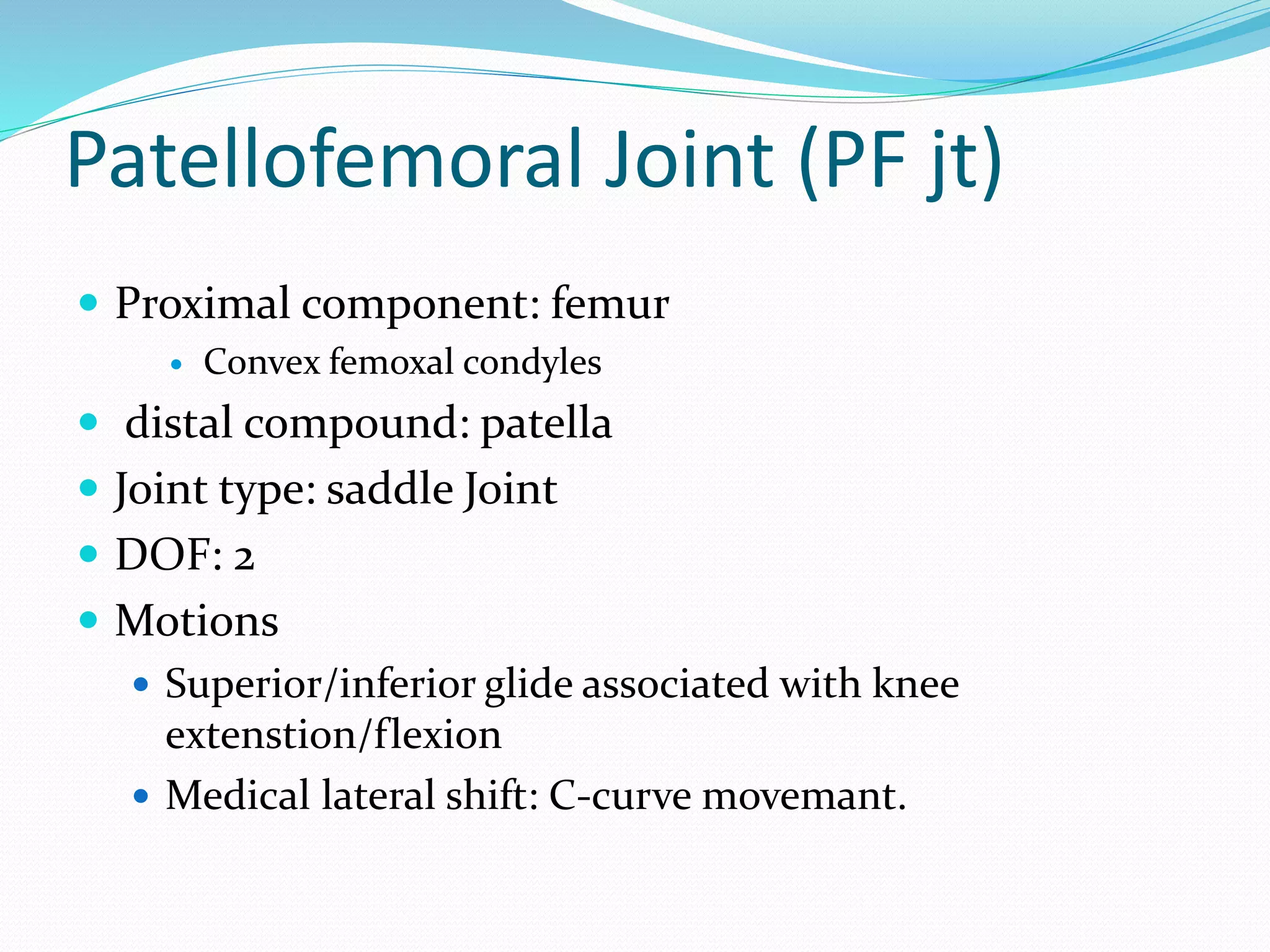 Biomechanics of the knee joint | PPTX