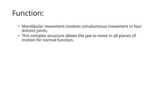 Biomechanics of TMJ.pptx temparomandibular joint | PPTX