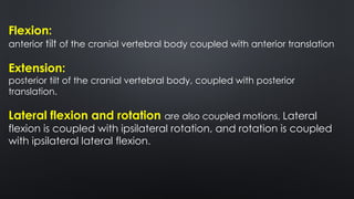 Biomechanics of vertebral column and spine .pptx