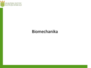 BiomechanikaBiomechanika
 