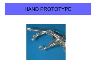 HAND PROTOTYPE
 