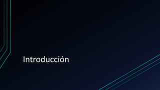 Introducción
 