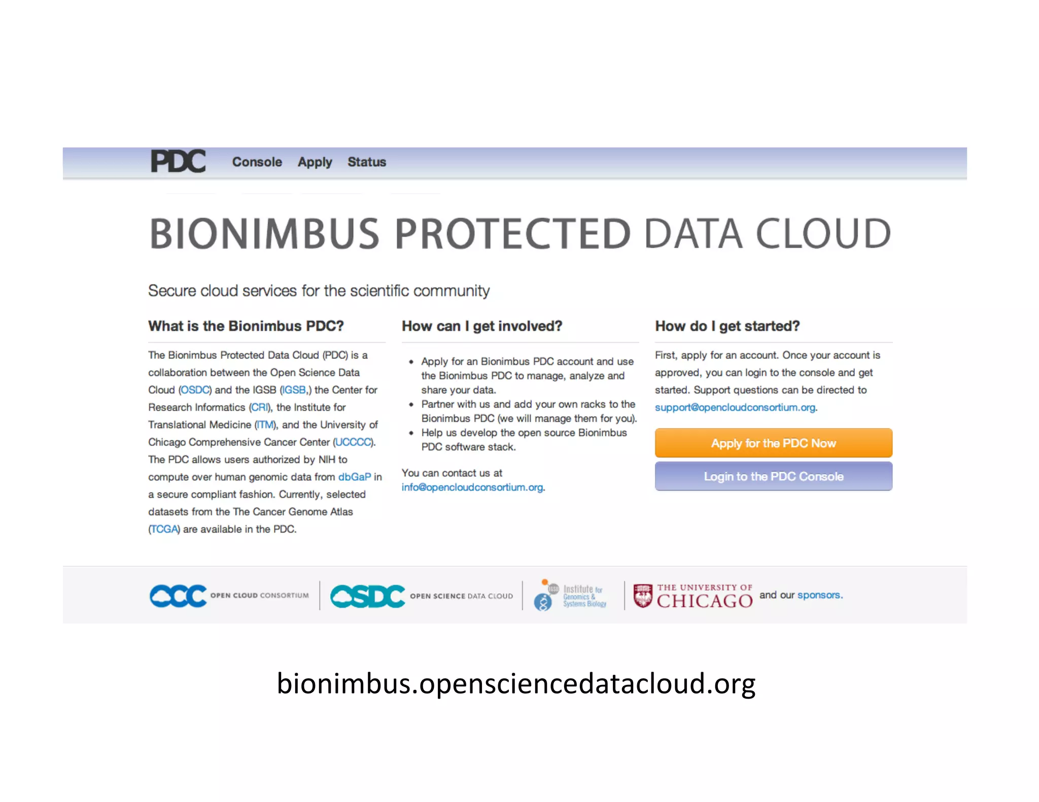 bionimbus.opensciencedatacloud.org	
  
 