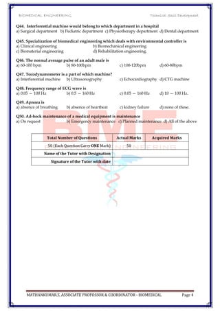 Biomedical Engineering Questions Biomedical Engineering Technical Skill Development (Multi choice ...