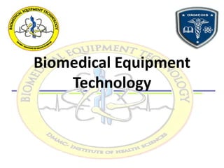 Biomedical Equipment Technology 