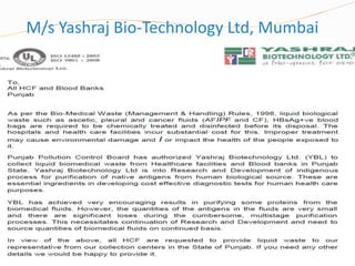 Bio Medical Waste Management Rules, 2016
M/s Yashraj Bio-Technology Ltd, Mumbai
-
 