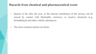 Formaldehyde Injuries Biomedical waste disposal | PPTX