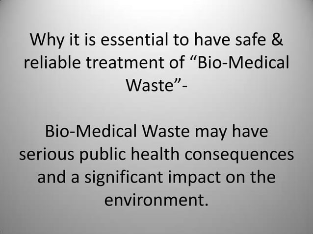 Biomedical Waste Management PPT biomedical-waste-management-ppt