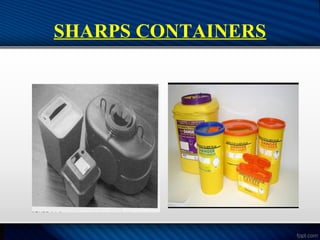 SHARPS CONTAINERS
 
