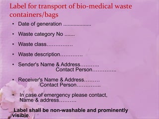 Biomedical waste management