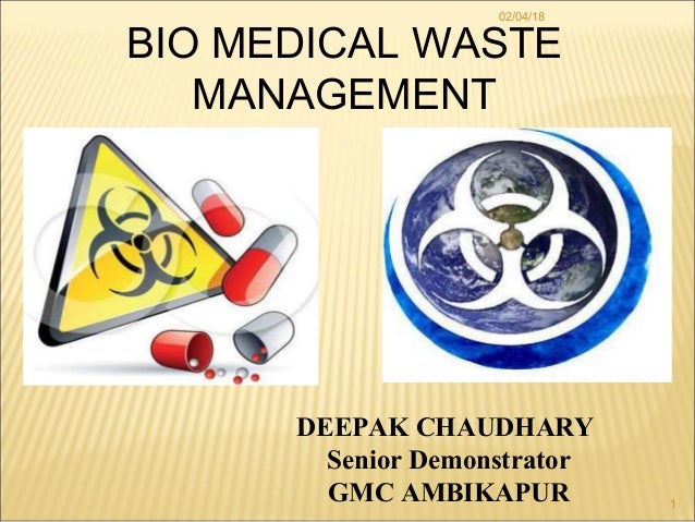 Biomedical waste management