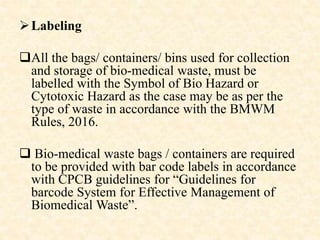 Biomedical waste management | PPTX