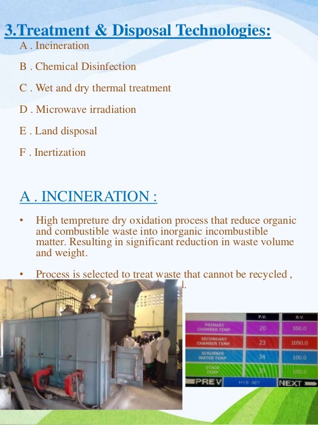 Bio medical waste management