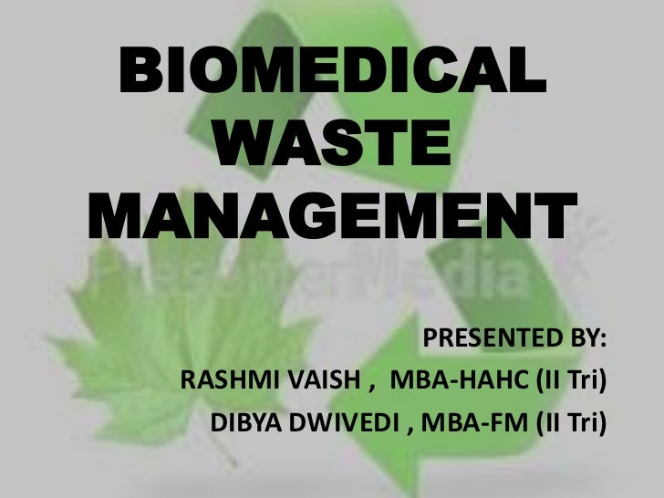 Biomedical waste management dissertation