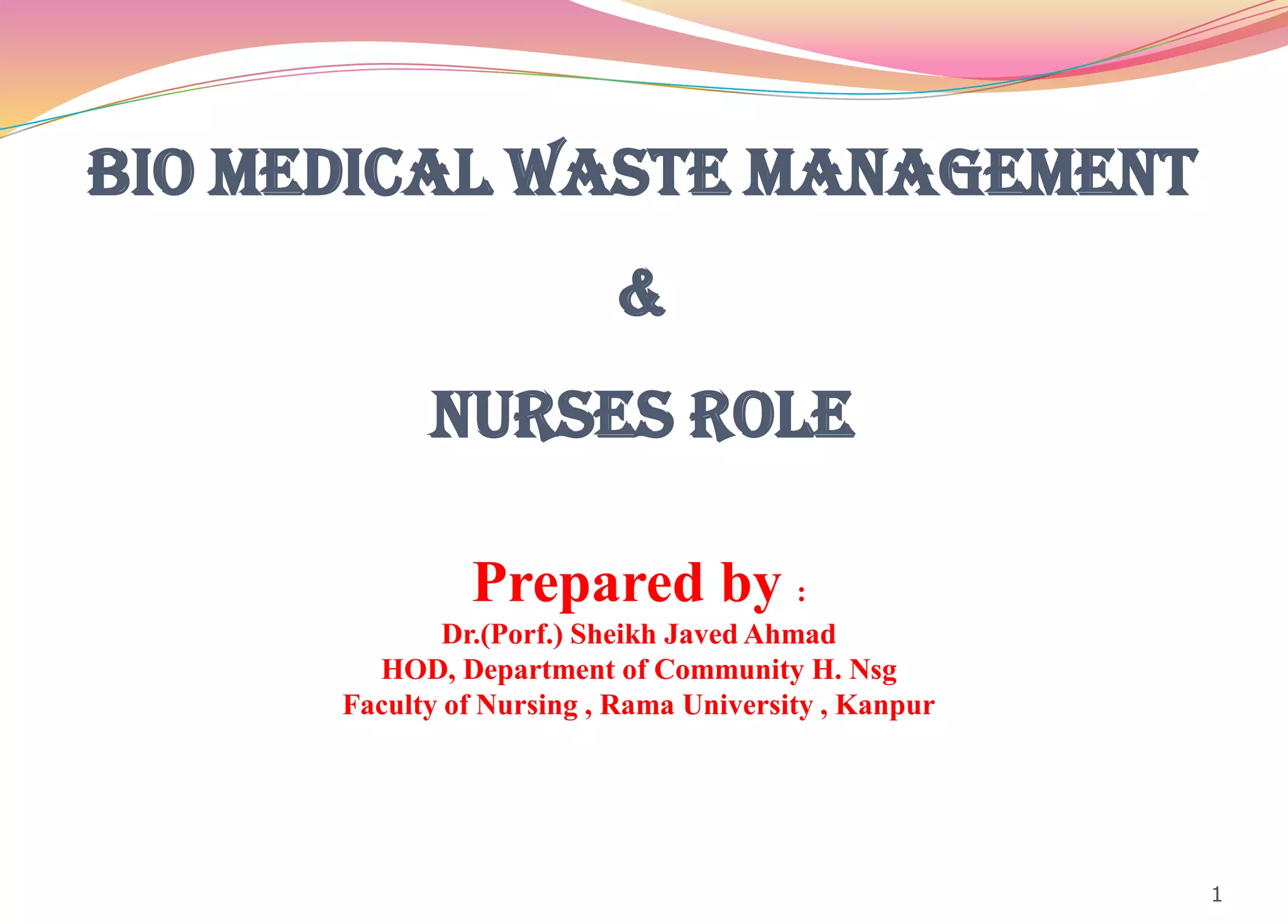 Bio medical waste management slideshare PPT