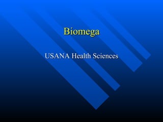 Biomega USANA Health Sciences 