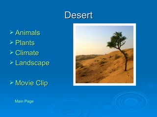 Desert Animals Plants Climate Landscape Movie Clip Main Page 