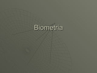 Biometria 