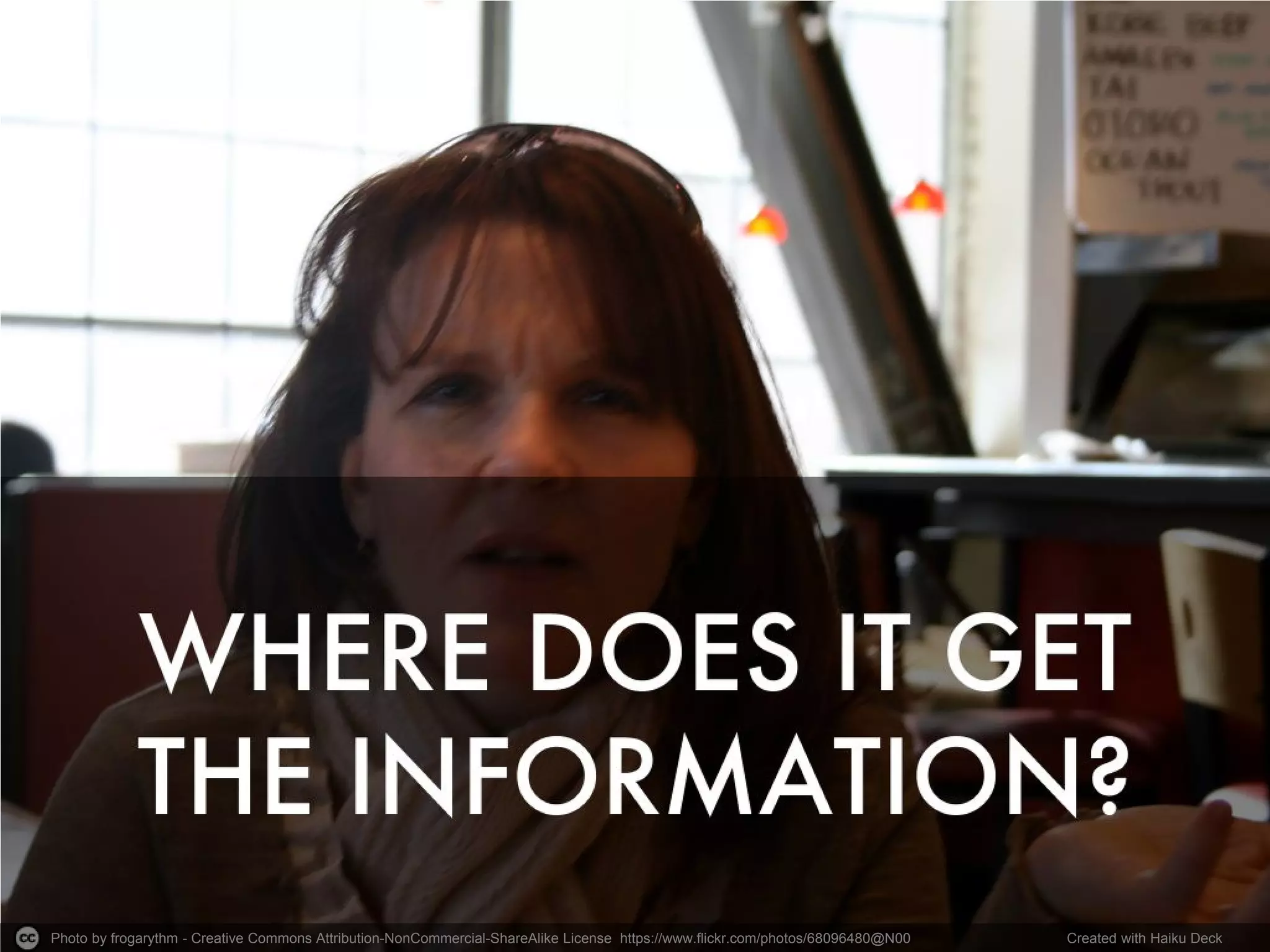 Photo by frogarythm - Creative Commons Attribution-NonCommercial-ShareAlike License https://www.flickr.com/photos/68096480@N00 
Created with Haiku Deck  