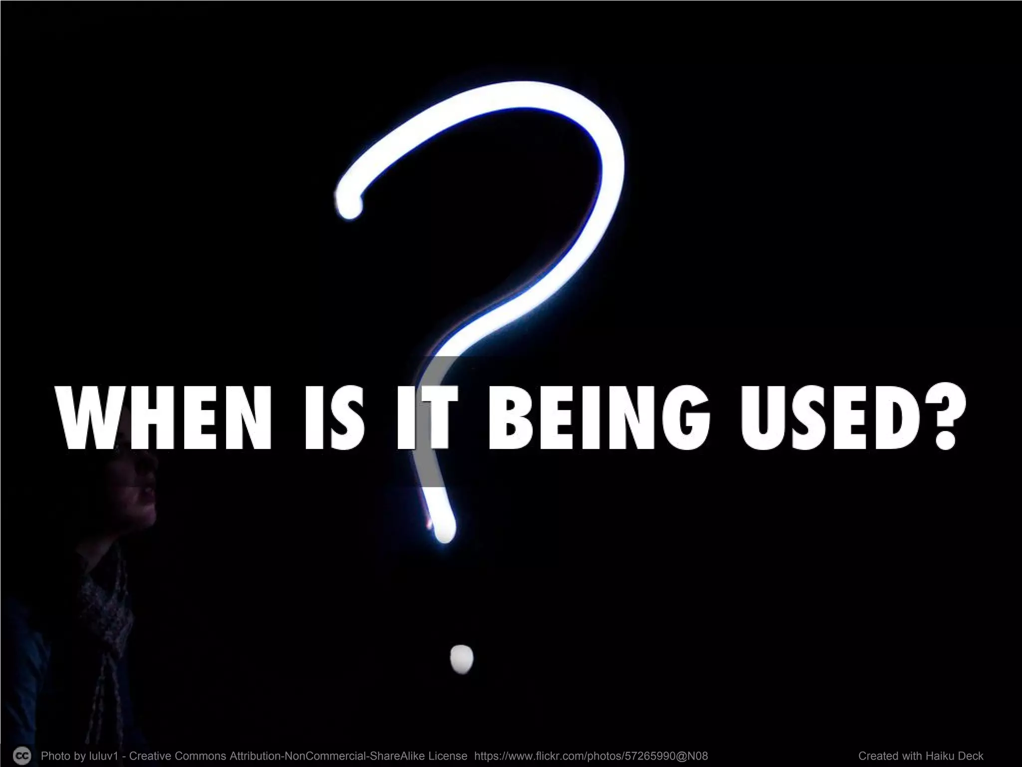 Photo by luluv1 - Creative Commons Attribution-NonCommercial-ShareAlike License https://www.flickr.com/photos/57265990@N08 
Created with Haiku Deck  