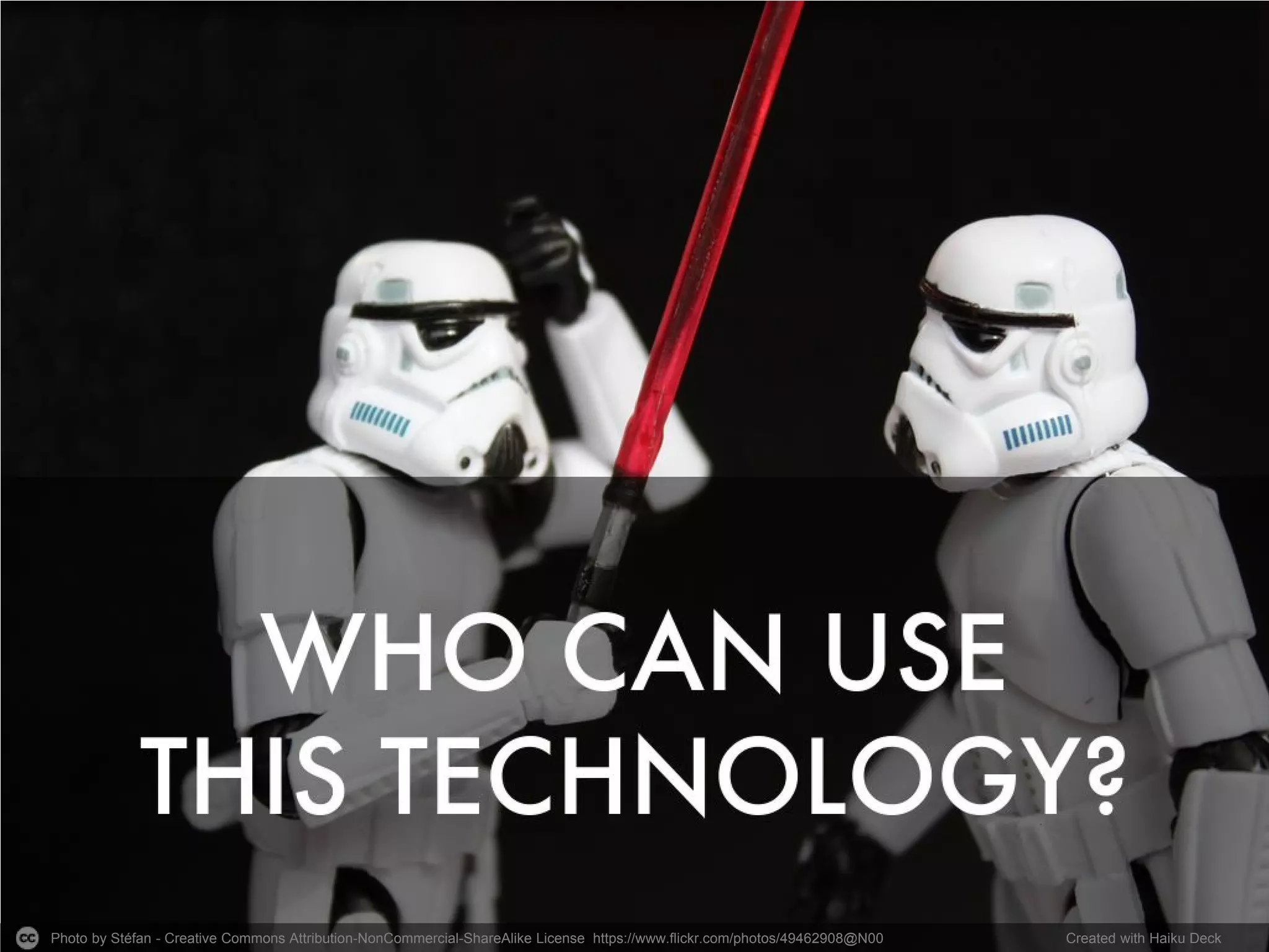 Photo by Stéfan - Creative Commons Attribution-NonCommercial-ShareAlike License https://www.flickr.com/photos/49462908@N00 
Created with Haiku Deck  