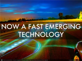 Photo by davedehetre - Creative Commons Attribution License https://www.flickr.com/photos/22433418@N04 
Created with Haiku Deck  