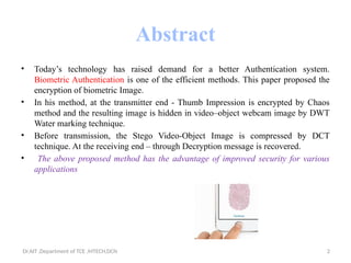 Remote authentication using biometric method | PPTX