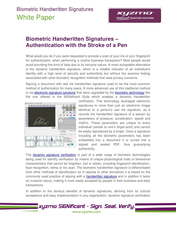 Biometric handwritten signatures authentication with the stroke of a pen