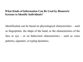 Identify Identification Biometric Identification system.pptx