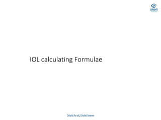 IOL calculating Formulae
 