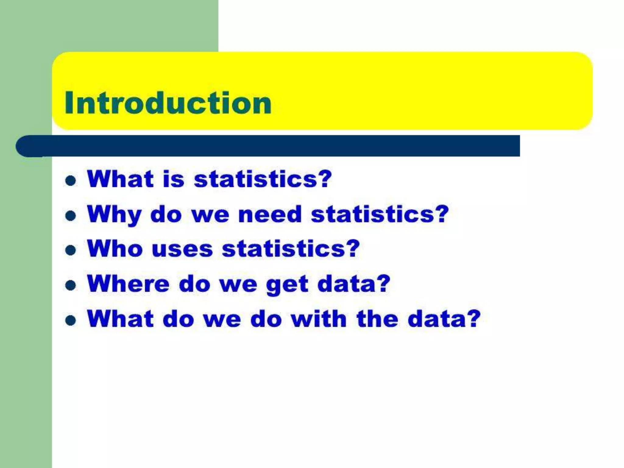Categories of genetic studies
1. Qualitative characters
• Characters that could be grouped into ,
kinds, types/classes.
 