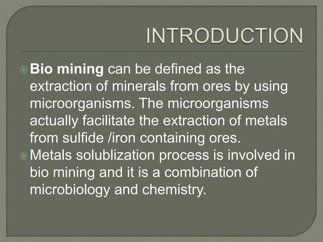 Biomining | PPTX | Chemistry | Science