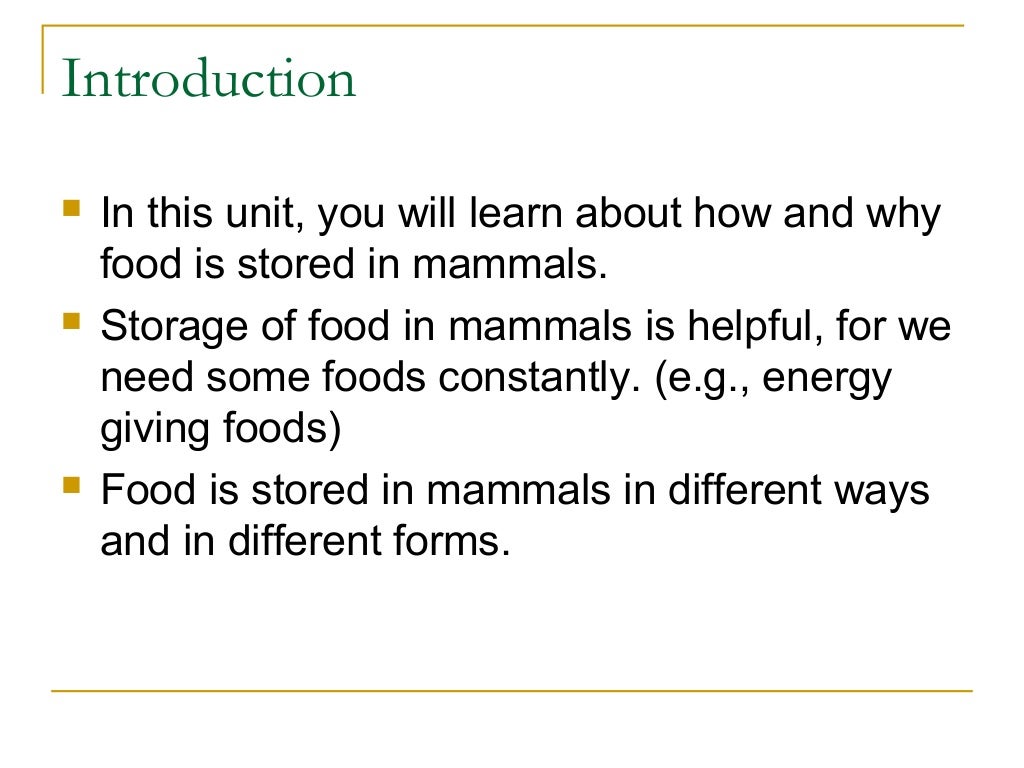 Biology M1 Food Storage