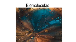 Biomoleculas
 