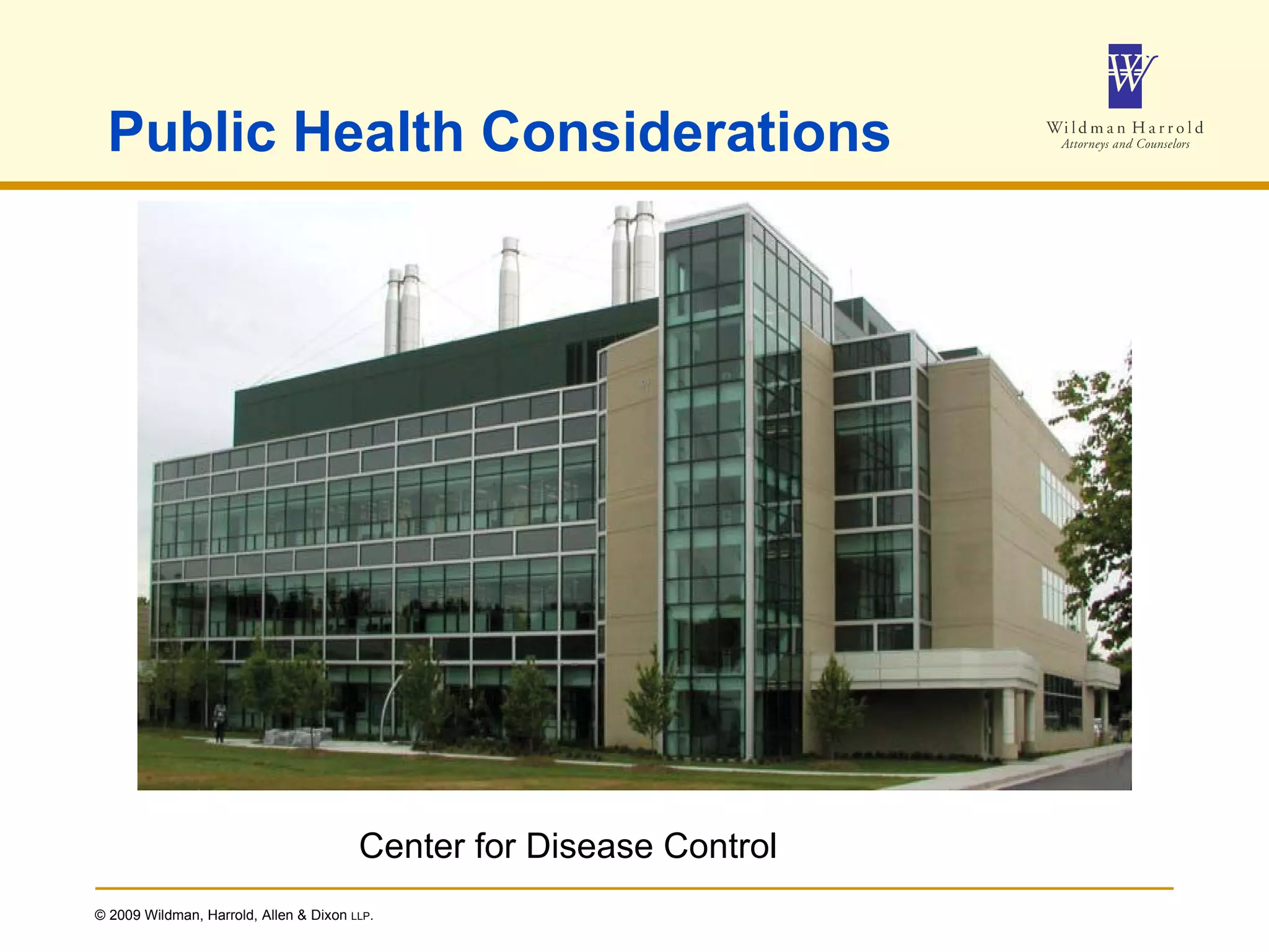 Public Health Considerations Center for Disease Control 