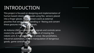 Design and Implementation of a Human-Controlled Bionic Arm Using Flex ...
