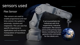 Design and Implementation of a Human-Controlled Bionic Arm Using Flex ...