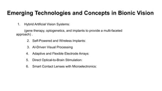 Bionic Eye Technology: Innovations in Restoring Vision and Fighting ...