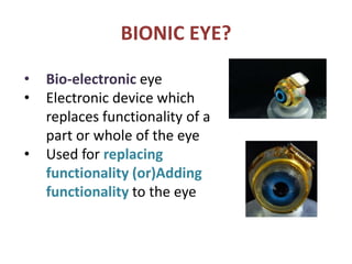 Bionic eye glass | PPTX