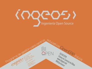 Ingeos - #biopeneduka OpenERP en el sector educativo 