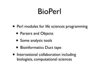 BioPerl: The evolution of a Bioinformatics Toolkit