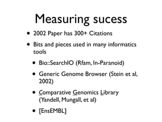 BioPerl: The evolution of a Bioinformatics Toolkit