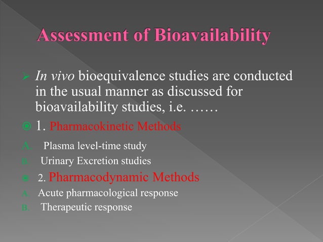 study design for bioavailability and bioequivalence
