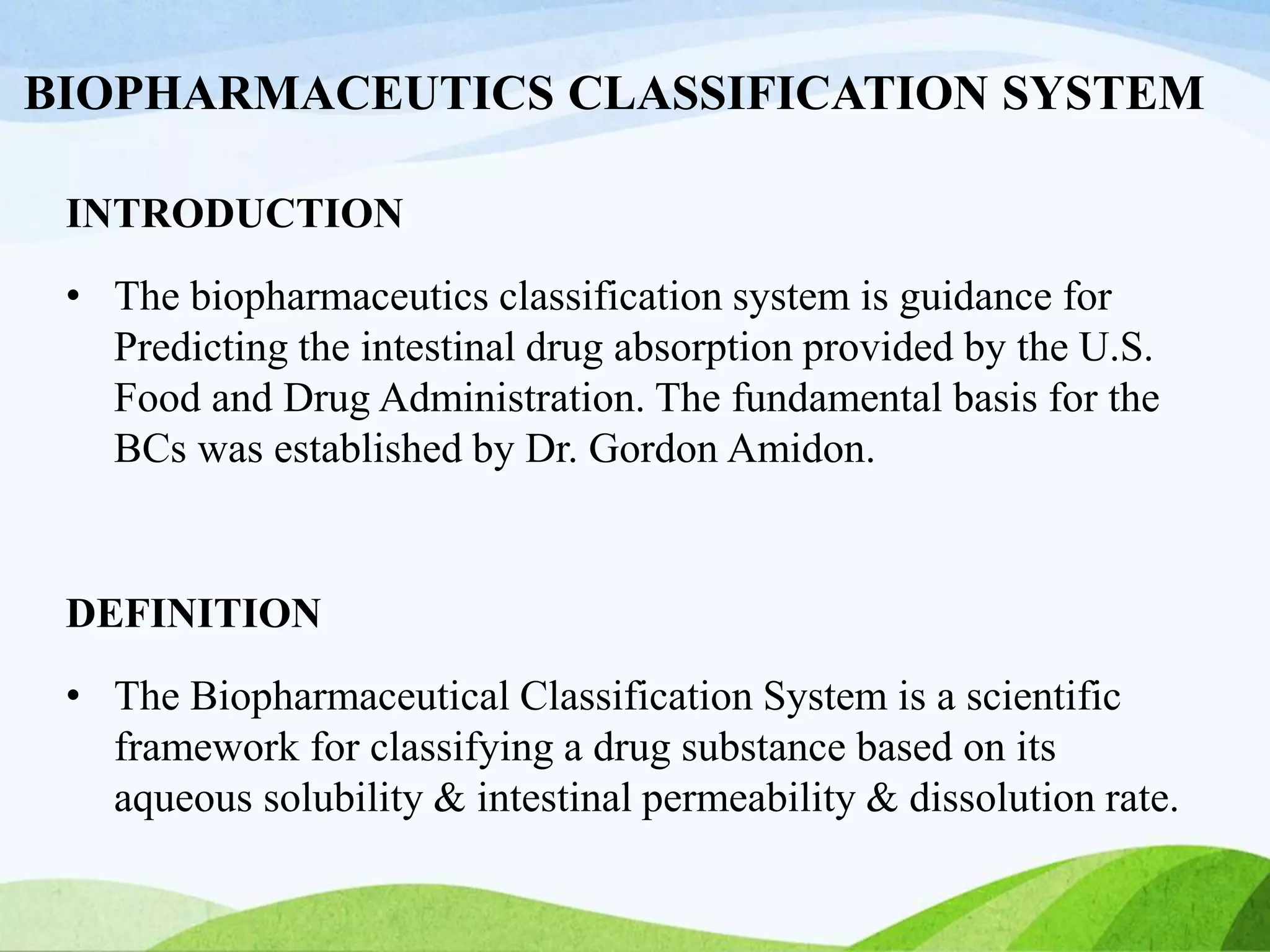 Biopharmaceutics classification system PPT