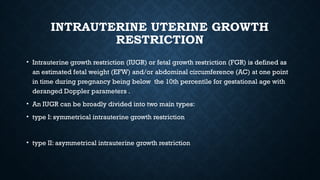 BIOPHYSICAL PROFILE and iugr.pptx presentation | PPTX