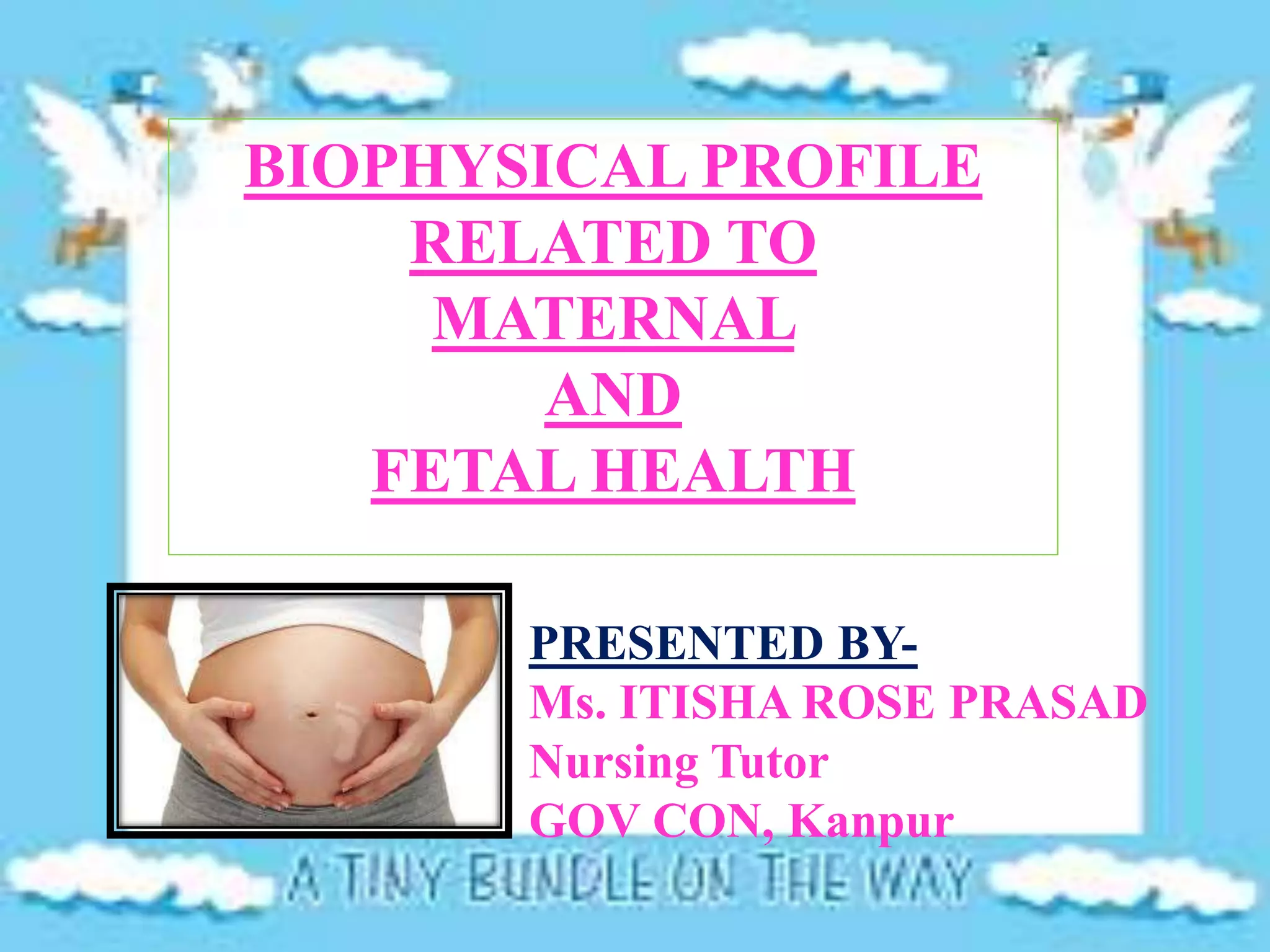 Biophysical profile ppt.pptx