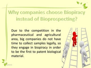 Bio piracy and bio prospecting farmers rights and plant breeder rights ...
