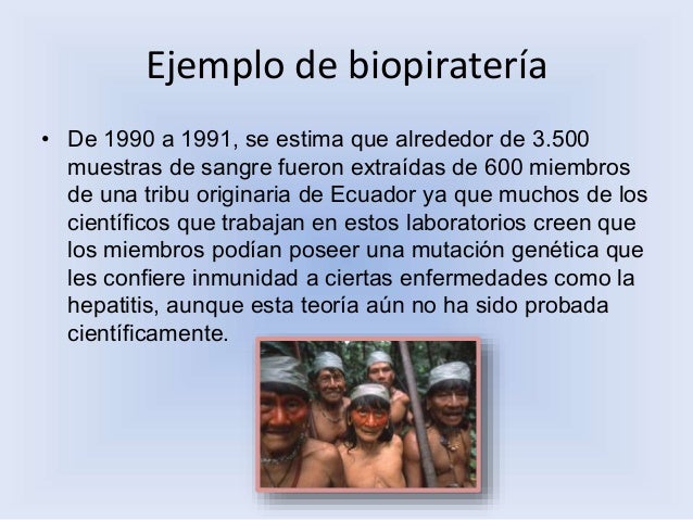 Biopiratería.