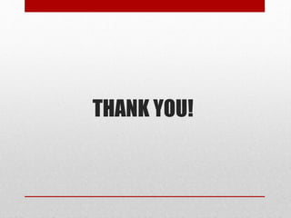 THANK YOU!
 