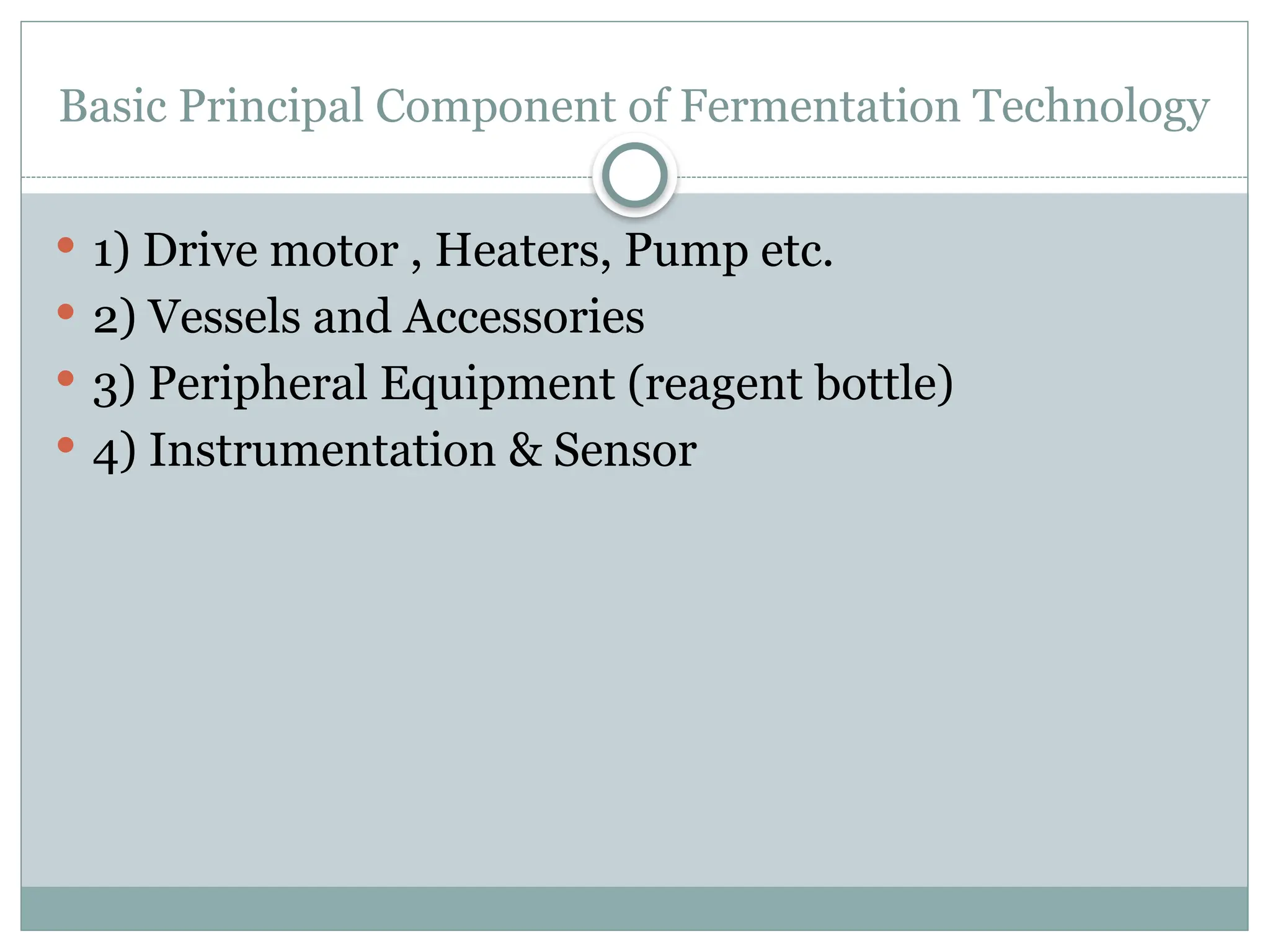 Bioprocess technology process presentation | PPTX
